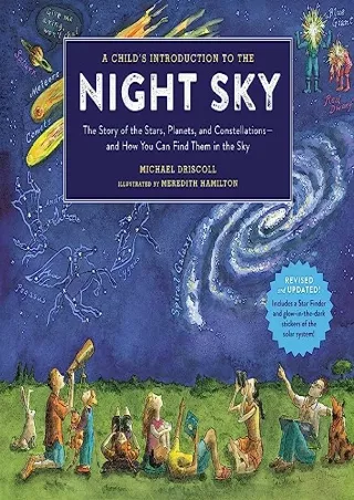 PDF_ A Child's Introduction to the Night Sky (Revised and Updated): The Story of