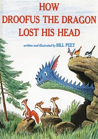 PDF_ How Droofus the Dragon Lost His Head (Sandpiper Books)
