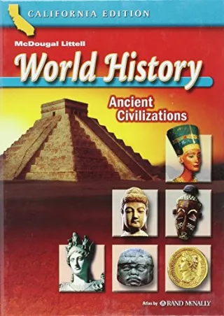 Read ebook [PDF] McDougal Littell World History: Student Edition Grades 6 Ancient Civilizations