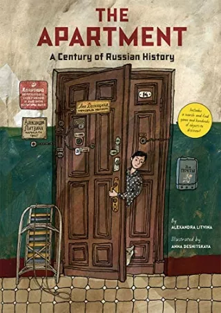 get [PDF] Download The Apartment: A Century of Russian History