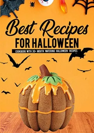 get [PDF] Download Best Recipes For Halloween: Cookbook with 30  Mouth Watering Halloween Recipes