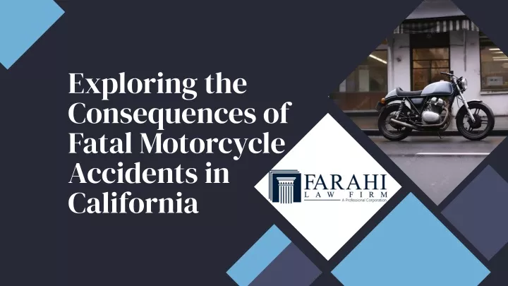 exploring the consequences of fatal motorcycle