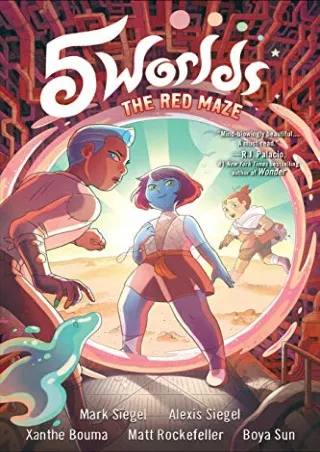 Download Book [PDF] 5 Worlds Book 3: The Red Maze: (A Graphic Novel)