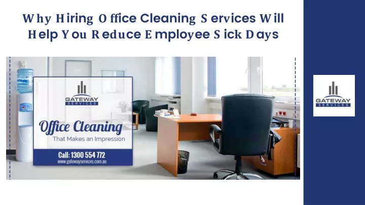 why hiring office cleaning services will help