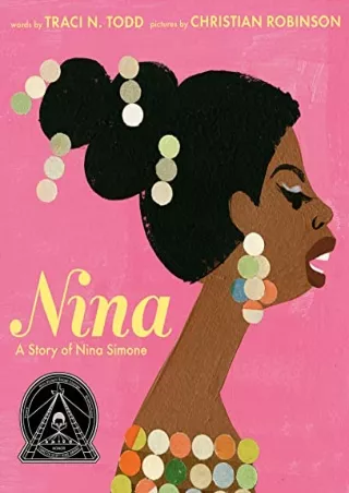 $PDF$/READ/DOWNLOAD Nina: A Story of Nina Simone