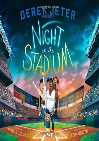 DOWNLOAD/PDF Derek Jeter Presents Night at the Stadium (Jeter Publishing)