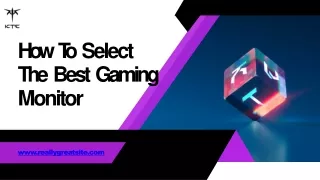 How To Select The Best Gaming Monitor