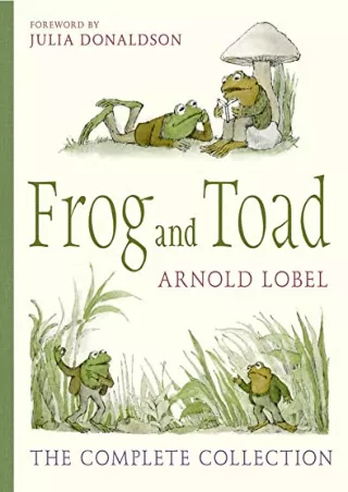 [PDF] DOWNLOAD Frog & Toad The Complete Collection