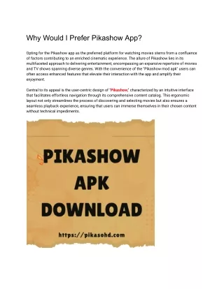 Why Would I Prefer Pikashow App