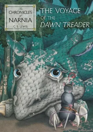 get [PDF] Download The Voyage of the 'Dawn Treader' (The Chronicles of Narnia, Book 5)