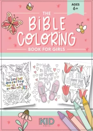 PDF/READ The Bible Coloring Book for Girls: Color 40 Cute Designs of Inspirational