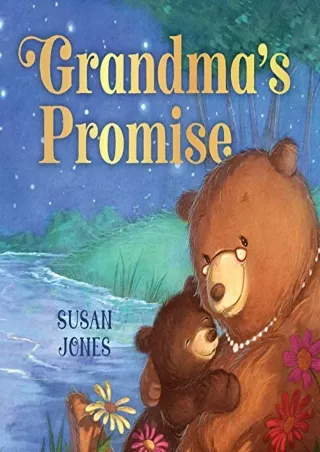 Read ebook [PDF] Grandma's Promise
