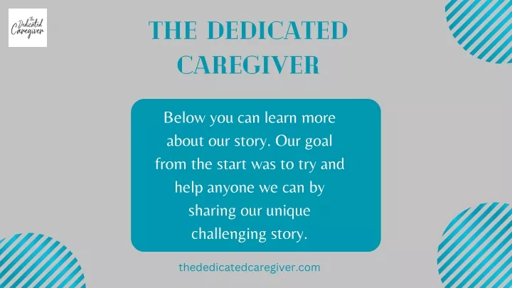 the dedicated caregiver
