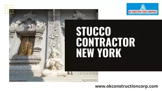 Stucco contractor new york - Ok5 Construction Company