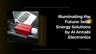 Illuminating the Future Solar Energy Solutions by Al Annabi Electronics