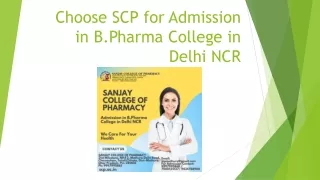 Choose SCP for Admission in B.Pharma College in Delhi NCR