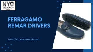 Get A Look at the Best and Trendy Ferragamo Remar Drivers