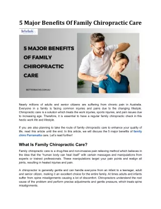 5 Major Benefits of Family Chiropractic Care