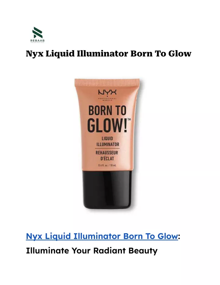 nyx liquid illuminator born to glow