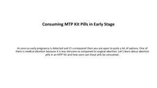 Consuming MTP Kit Pills in Early Stage
