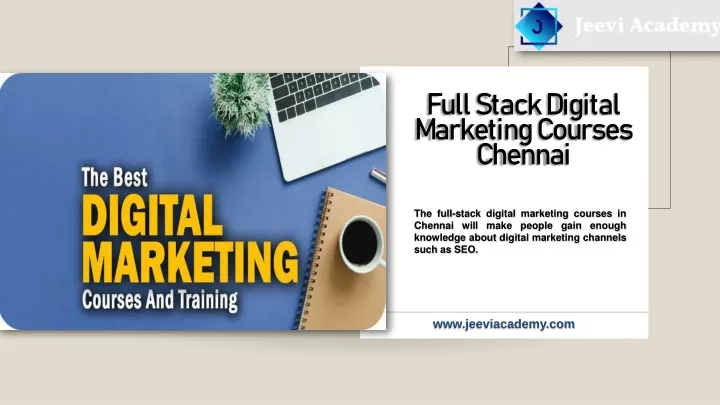 full stack digital marketing courses chennai