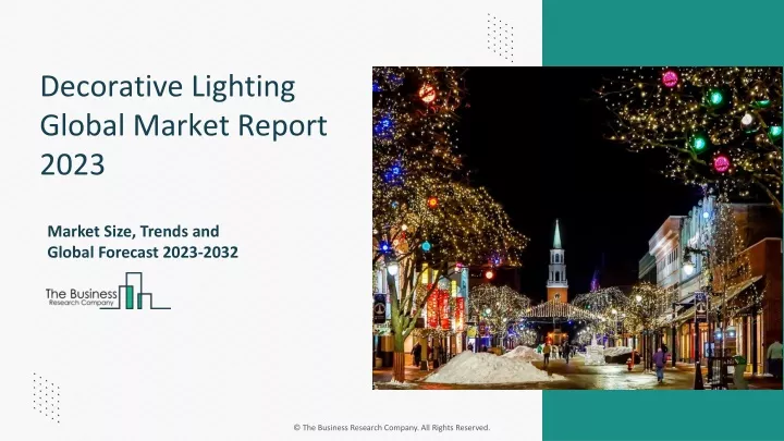 decorative lighting global market report 2023