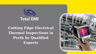 Cutting Edge Electrical Thermal Inspections in Perth by Qualified Experts