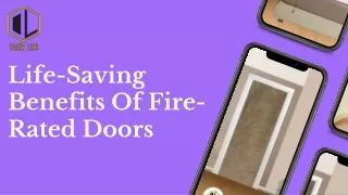 Life-Saving Benefits Of Fire-Rated Doors