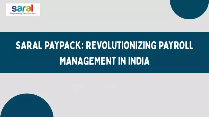 saral paypack revolutionizing payroll management