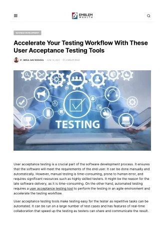 Accelerate Your Testing Workflow With These User Acceptance Testing Tools