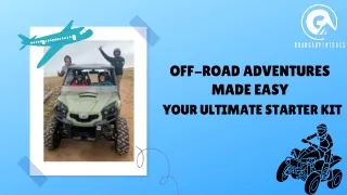 Off-Road Adventures Made Easy Your Ultimate Starter Kit
