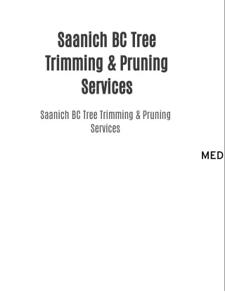 Saanich BC Tree Trimming & Pruning Services