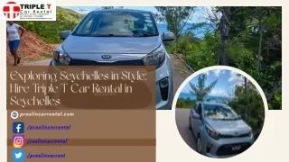 Exploring Seychelles in Style Hire Triple T Car Rental in Seychelles