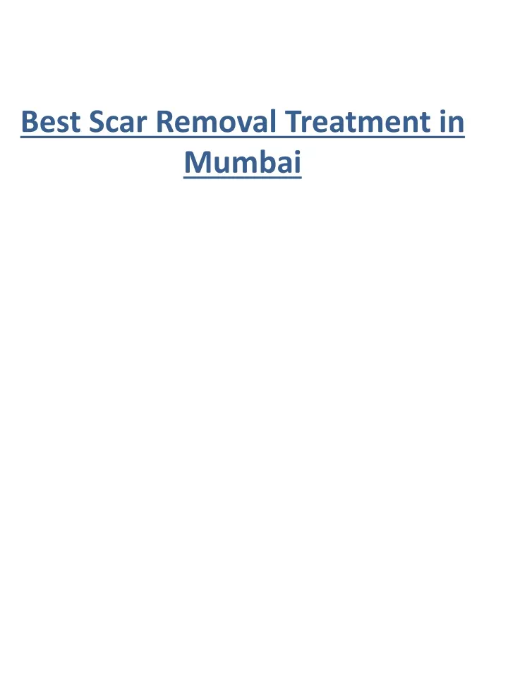 best scar removal treatment in mumbai