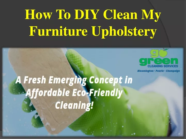 how to diy clean my furniture upholstery