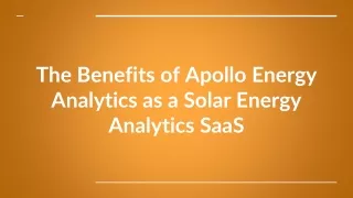 The Benefits of Apollo Energy Analytics as a Solar Energy Analytics SaaS