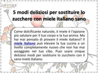 5 modi deliziosi per sostituire lo zucchero con miele italiano sano