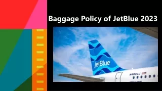 Baggage Policy of JetBlue 2023