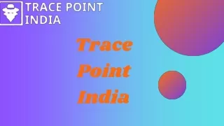 Enhance Security with Trace Point India's Unmatched Forensic Services in India