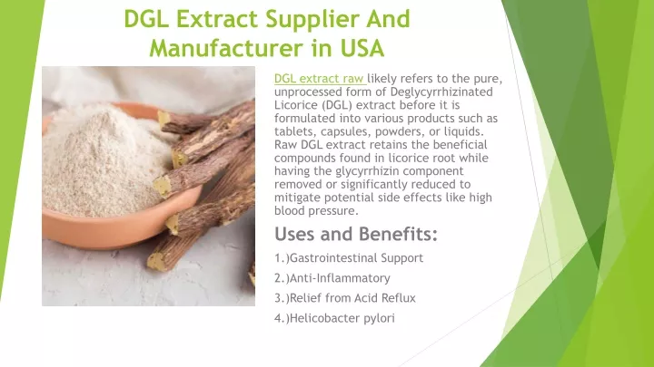 dgl extract supplier and manufacturer in usa