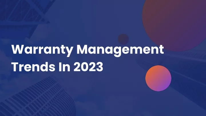 warranty management trends in 2023