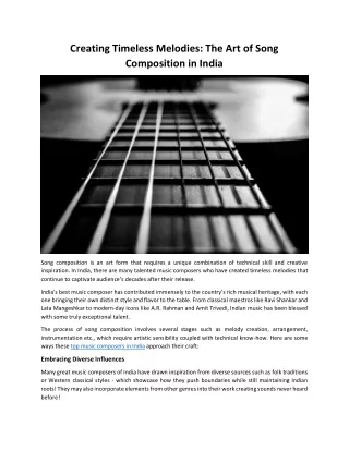 Creating Timeless Melodies: The Art of Song Composition in India