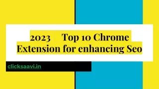 2023 Top 10 Chrome Extension for enhancing SEO (1)