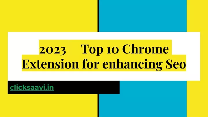 2023 top 10 chrome extension for enhancing seo