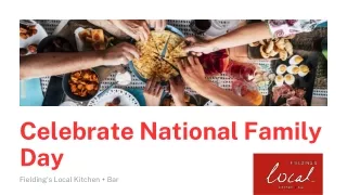 National Family Day At Fielding's Local