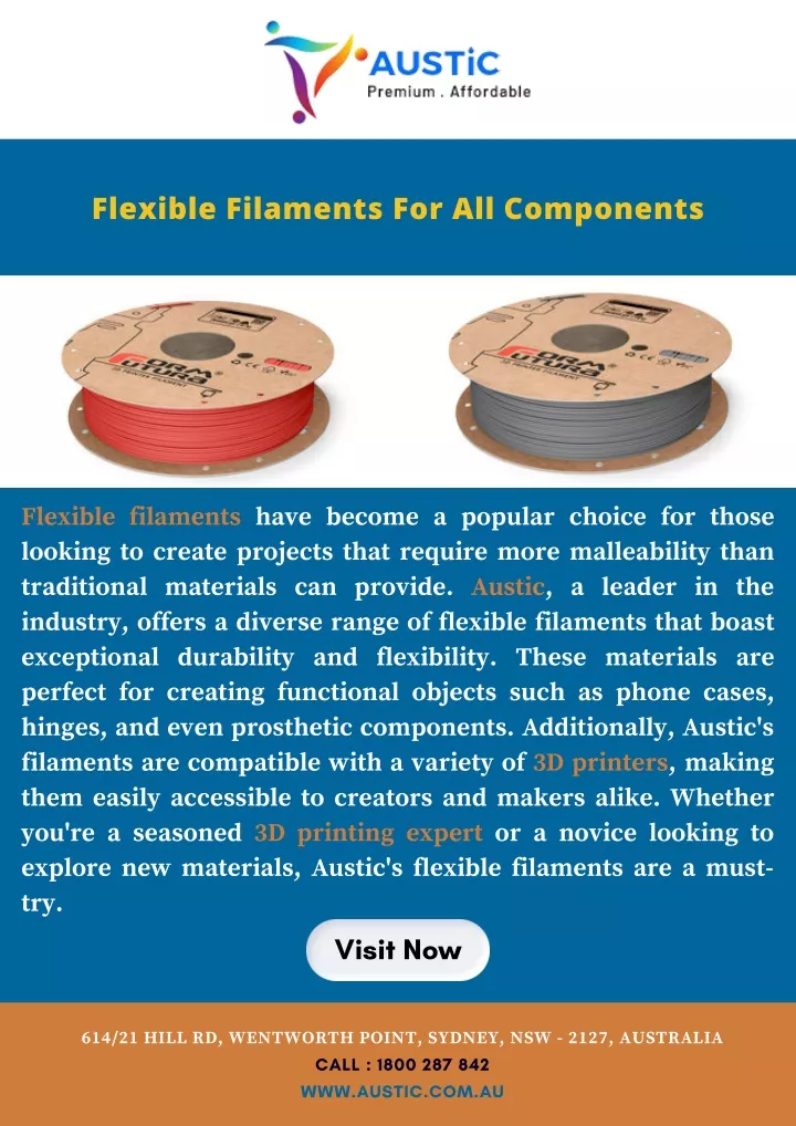 flexible filaments for all components