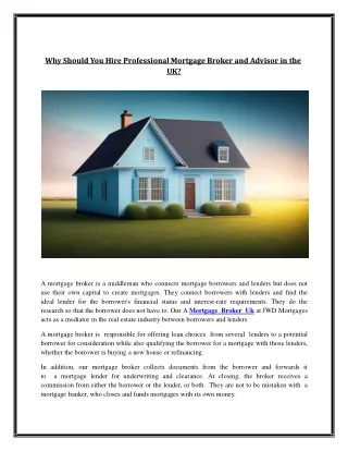 Why Should You Hire Professional Mortgage Broker and Advisor in the UK