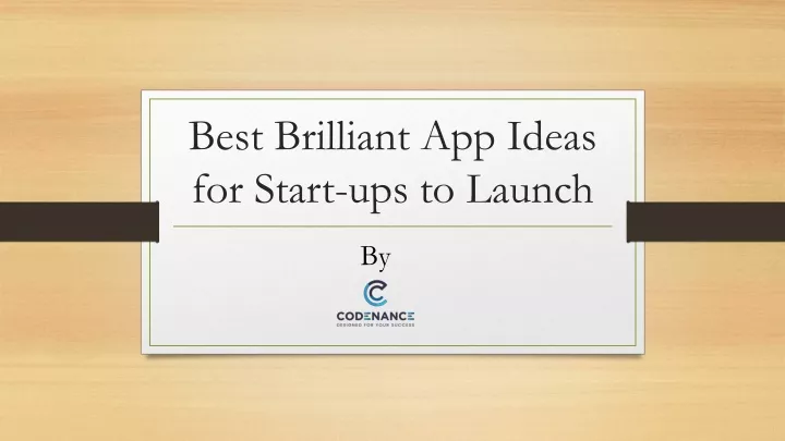 ppt-best-brilliant-app-ideas-for-start-ups-to-launch-in-2023-24