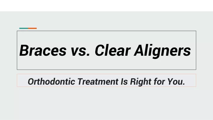 braces vs clear aligners