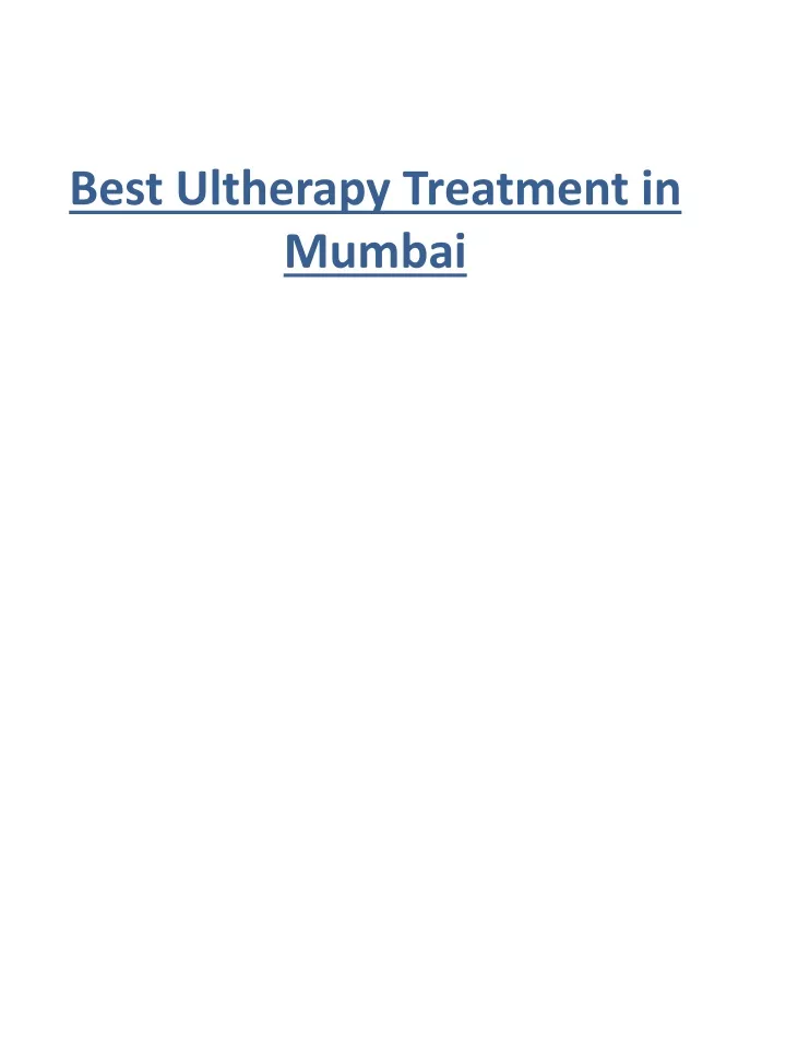 best ultherapy treatment in mumbai